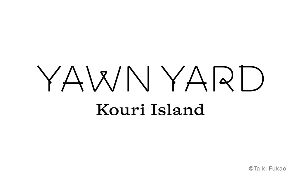 YAWN YARD Kouri Island